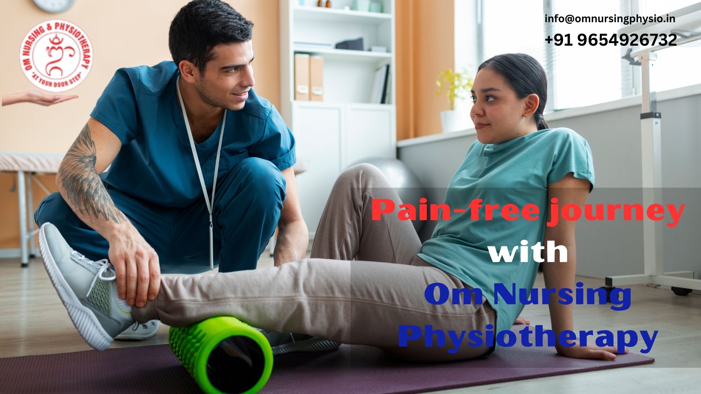 Pain-Free Journey With Our Premium Physiotherapy Treatment; Call +91 9654926732